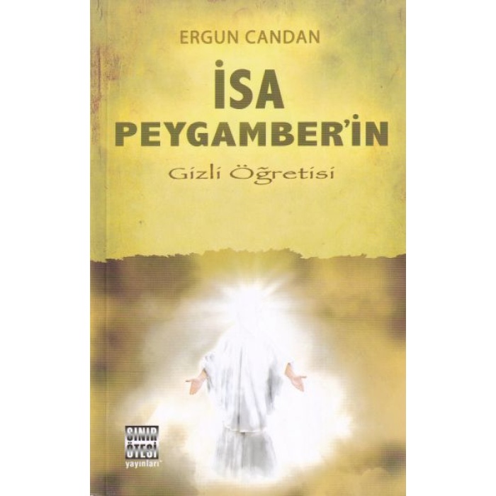 İsa Peygamber’in Gizli Öğretisi