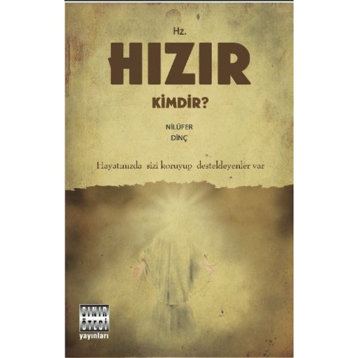 Hz. Hızır Kimdir?