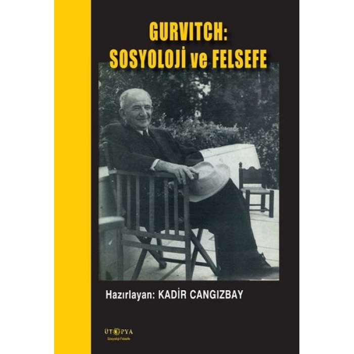 Gurvitch: Sosyoloji Ve Felsefe