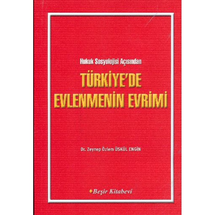 Türkiyede Evlenmenin Evrimi