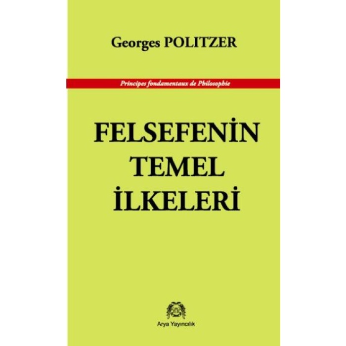 Felsefenin Temel İlkeleri