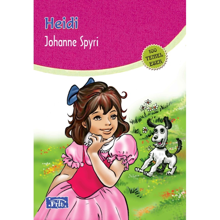 Heidi (100 Temel Eser - İlköğretim)