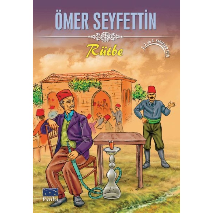 Ömer Seyfettin Rütbe