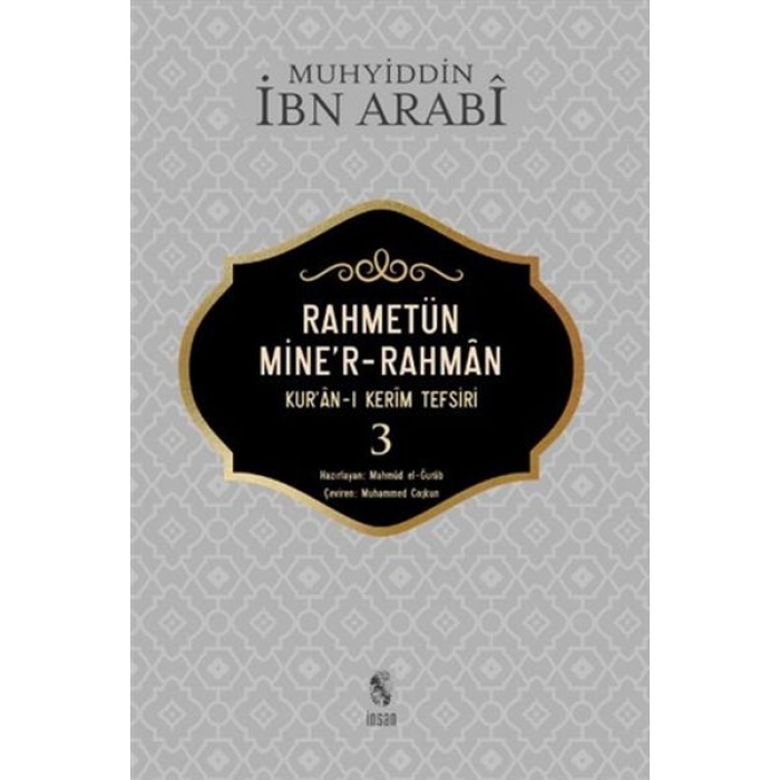 Rahmetün Miner-Rahman - (Kuran-I Kerim Tefsiri 3)