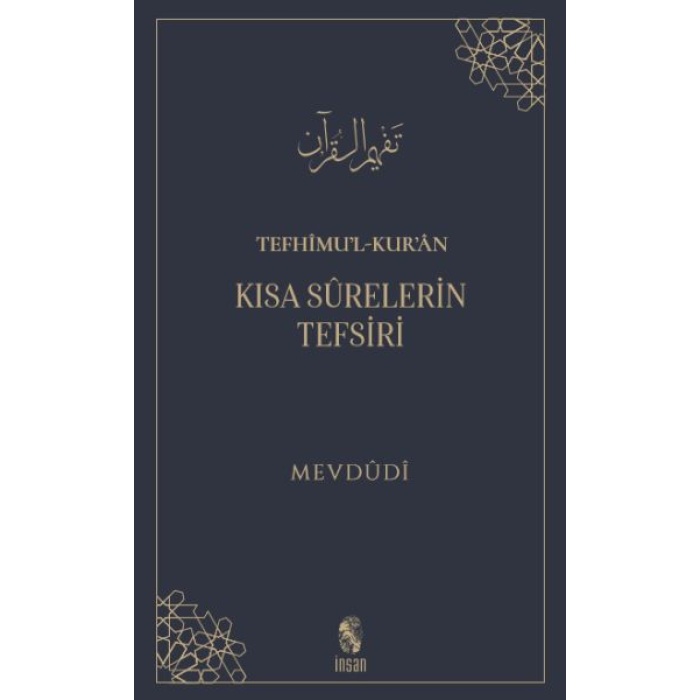 Tefhimu’l-Kur’an - Kısa Sürelerin Tefsiri