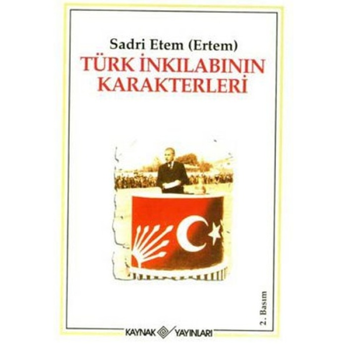 Türk İnkılabının Karakterleri