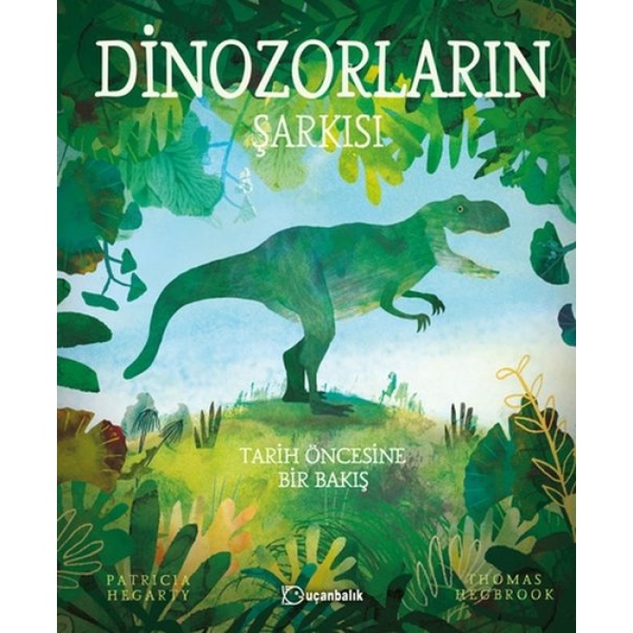 Dinozorların Şarkısı