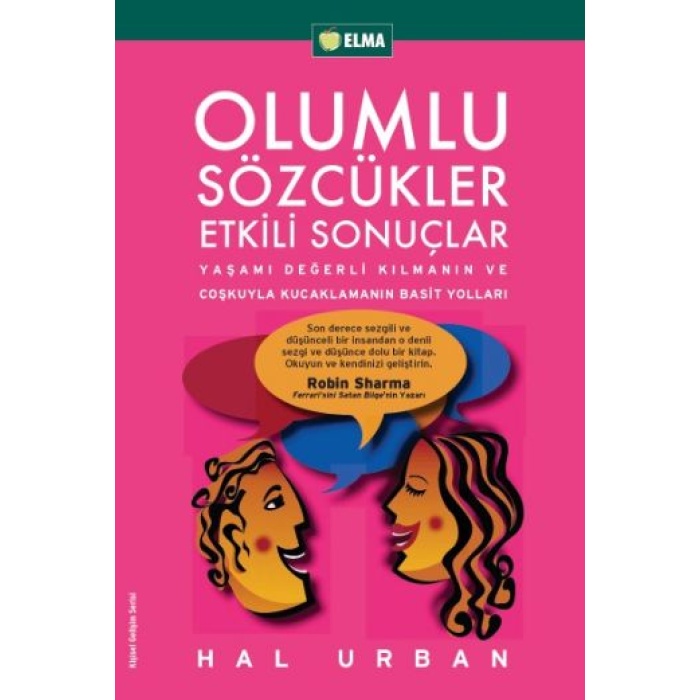 Olumlu Sözcükler Etkili Sonuçlar