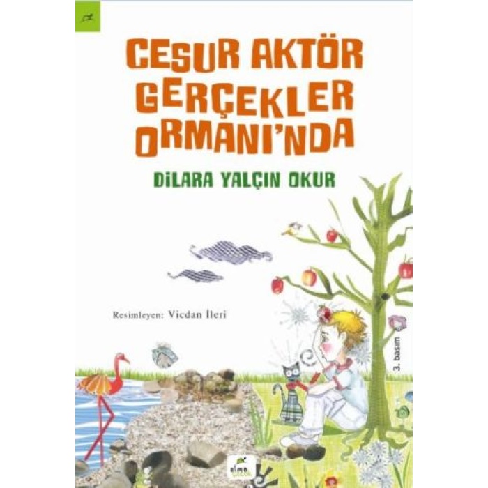 Cesur Aktör Gerçekler Ormanında