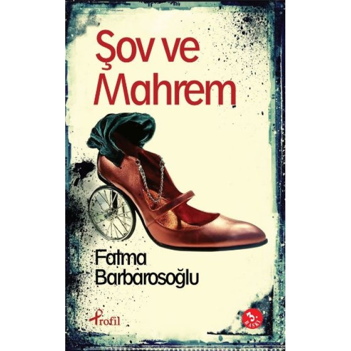 Şov Ve Mahrem