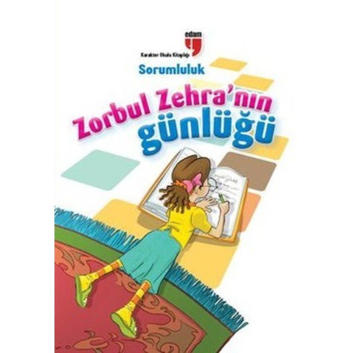 Sorumluluk / Zorbul Zehranın Günlüğü