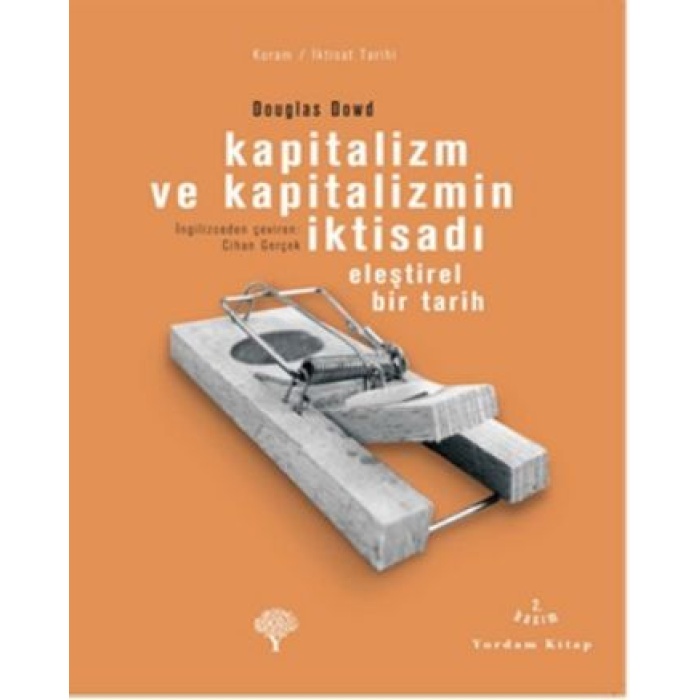 Kapitalizm Ve Kapitalizmin İktisadı