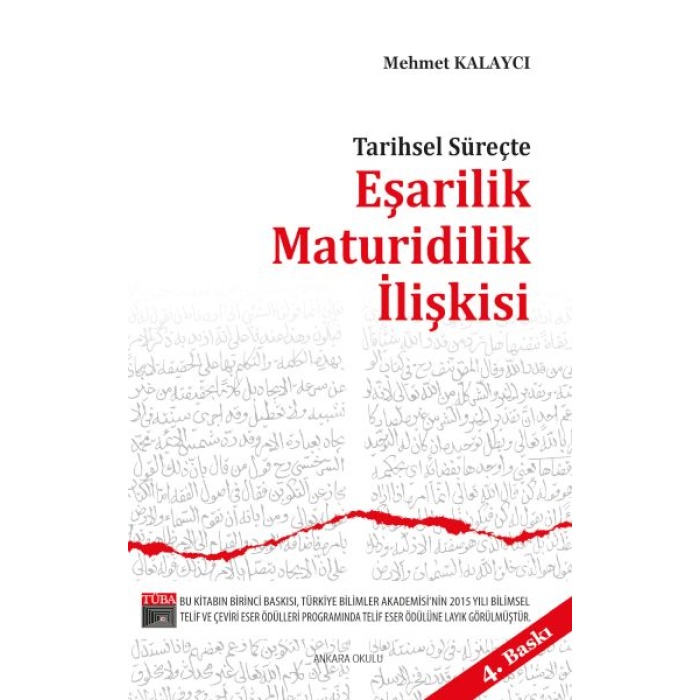 Tarihsel Süreçte Eşarilik Maturidilik İlişkisi