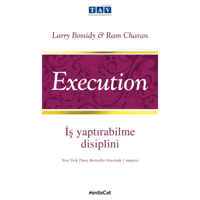 Execution   İş Yaptırabilme Disiplini