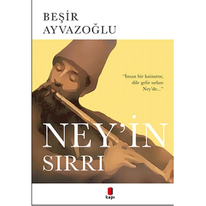 Ney’in Sırrı