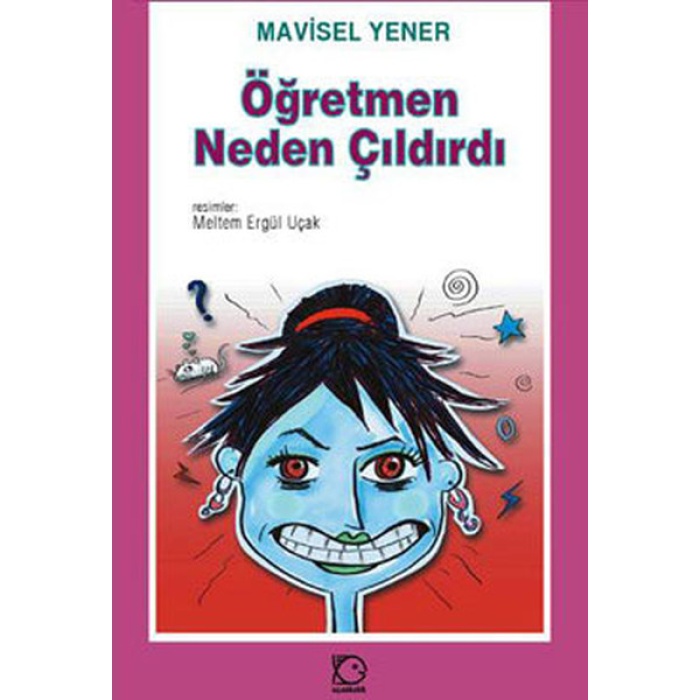 Öğretmen Neden Çıldırdı?