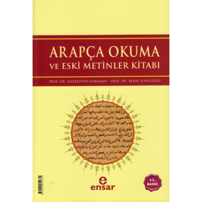 Arapça Okuma Ve Eski Metinler Kitabı