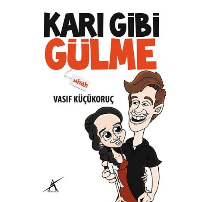 Karı Gibi Gülme