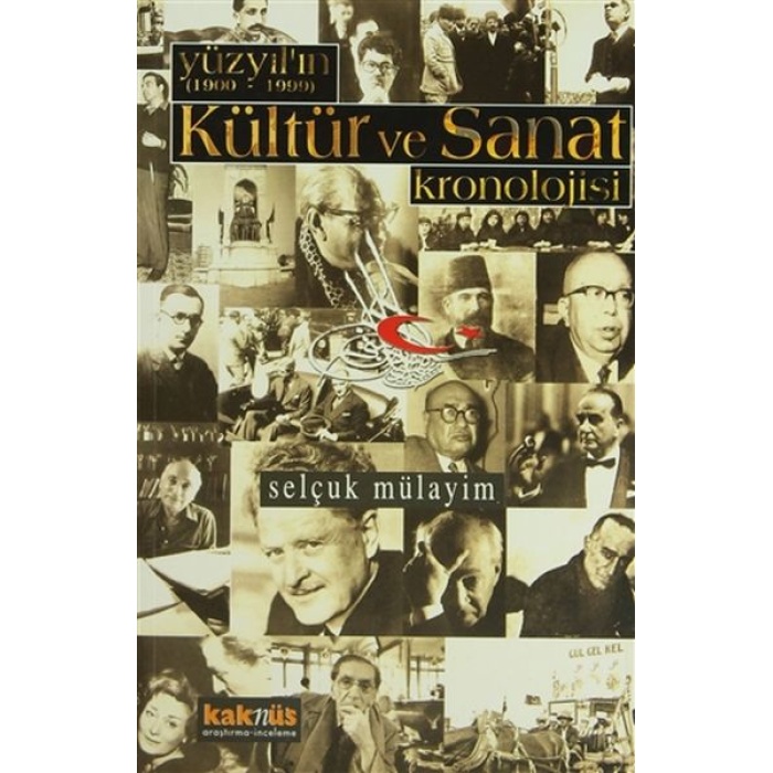 Yüzyılın (1900 - 1999) Kültür Ve Sanat Kronolojisi