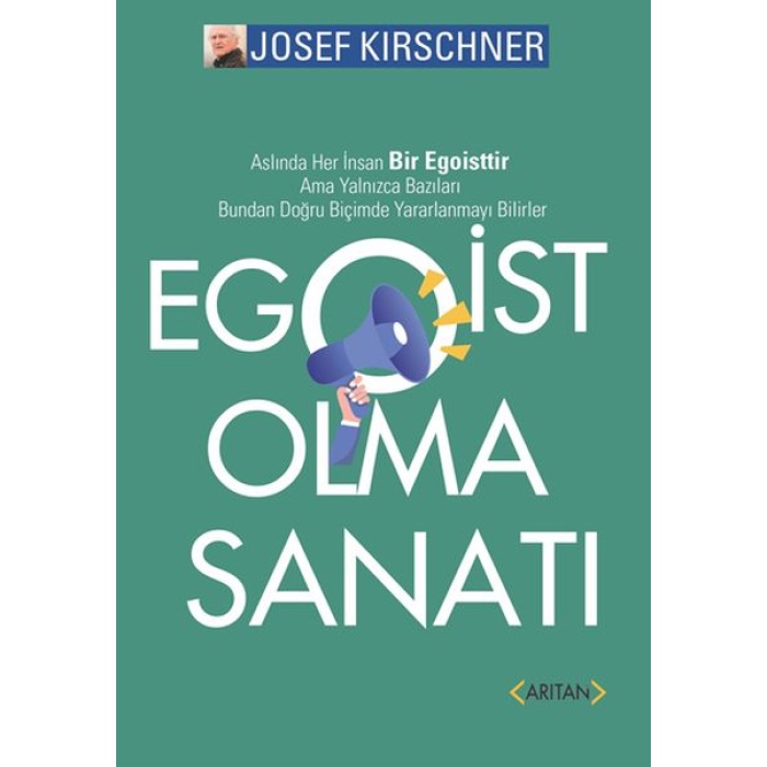 Egoist Olma Sanatı