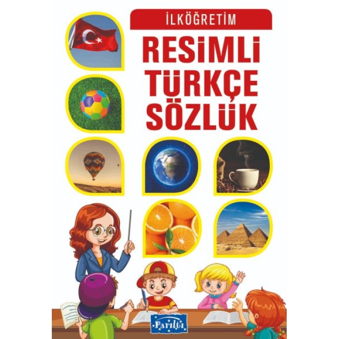 Parıltı Resimli Türkçe Sözlük