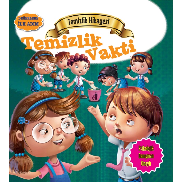 Temizlik Vakti - Değerlere İlk Adım