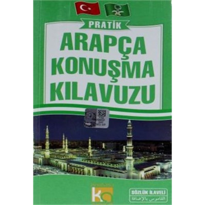 Pratik Arapça Konuşma Kılavuzu Sözlük İlaveli