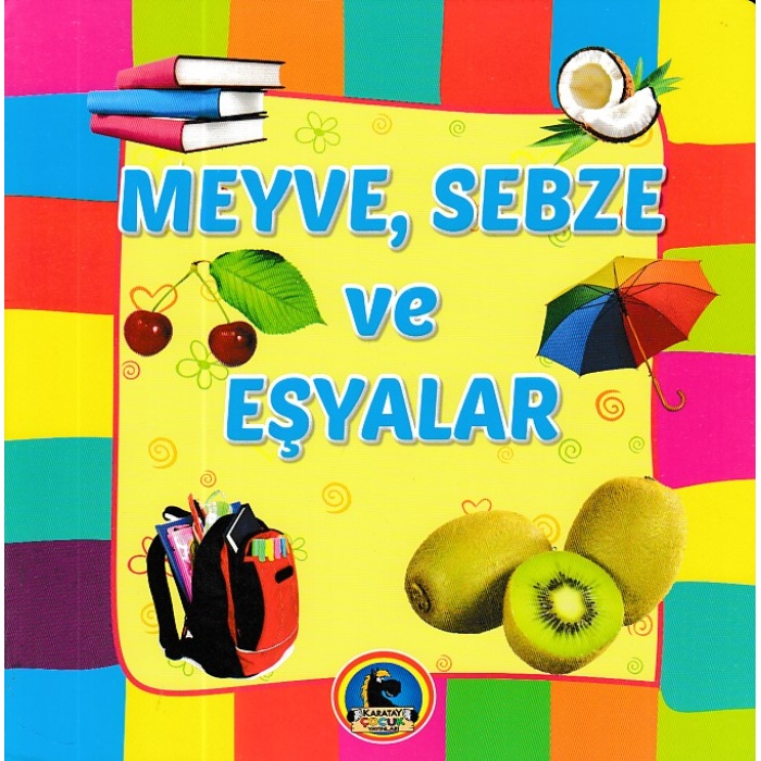 Meyve, Sebze Ve Eşyalar