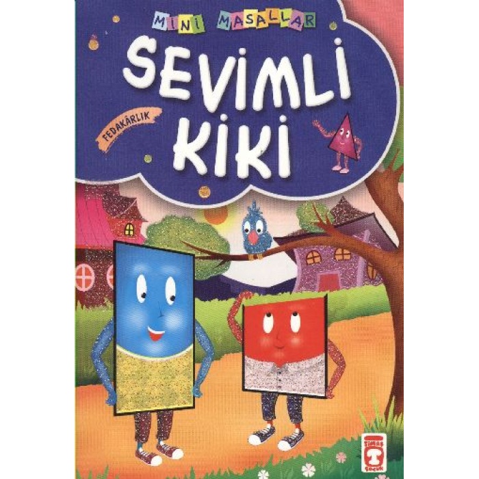 Sevimli Kiki / Mini Masallar