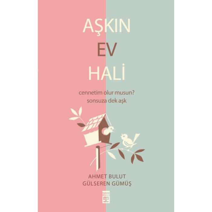 Aşkın Ev Hali