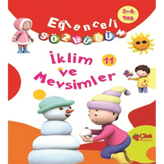 İklim Ve Mevsimler / Eğlenceli Sözlüğüm