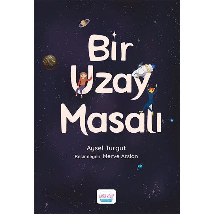 Bir Uzay Masalı