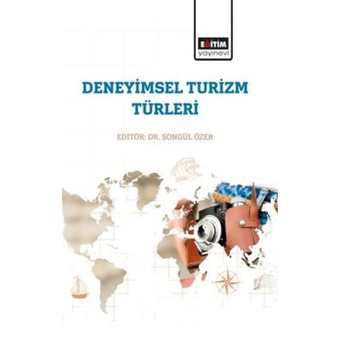 Deneyimsel Turizm Türleri