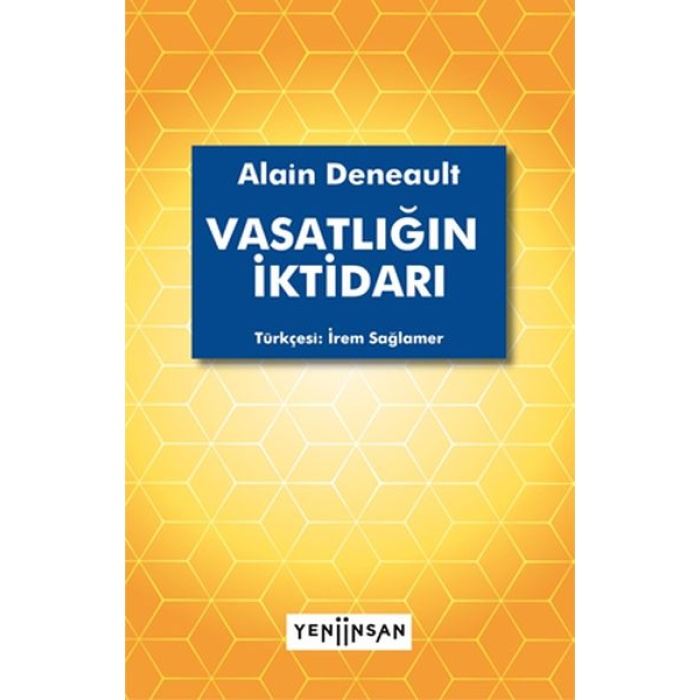 Vasatlığın İktidarı