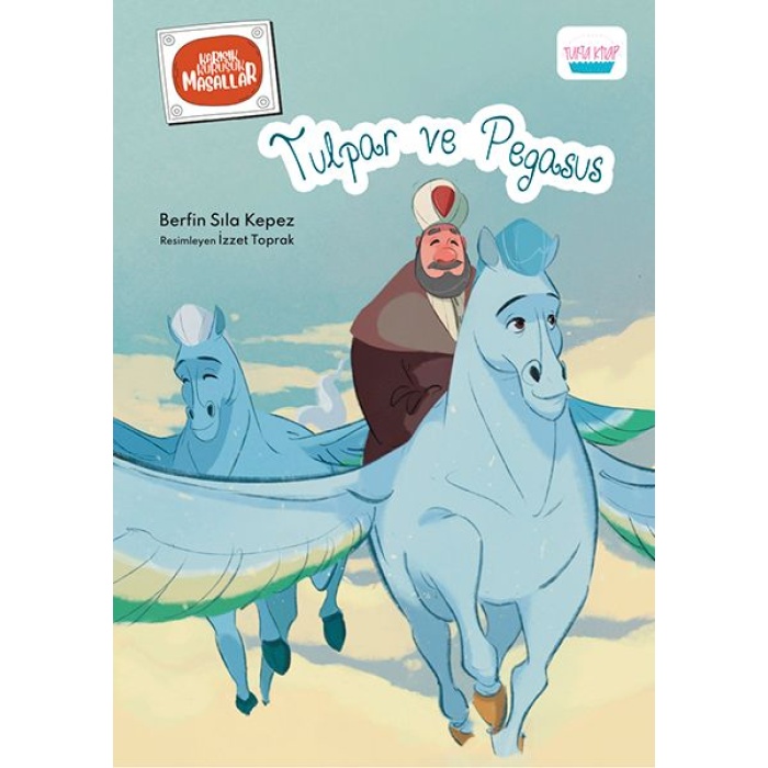 Tulpar Ve Pegasus