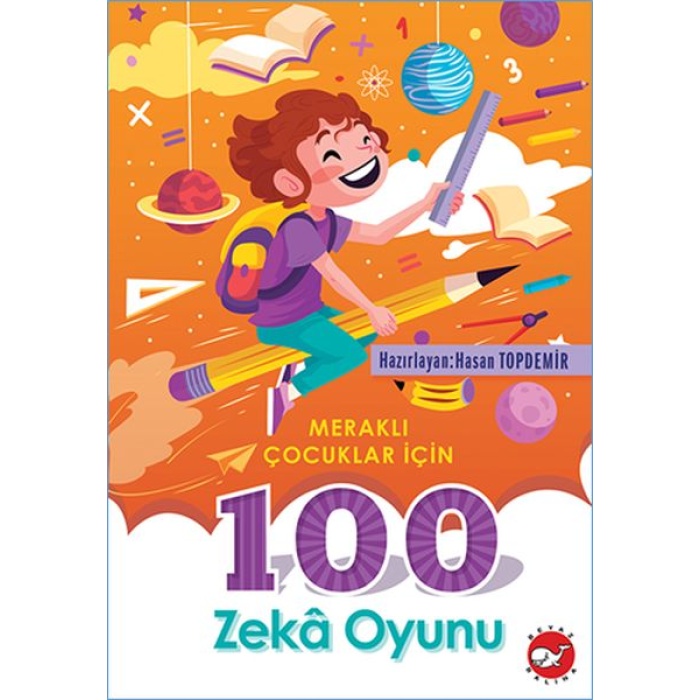 Meraklı Çocuklar İçin 100 Zeka Oyunu