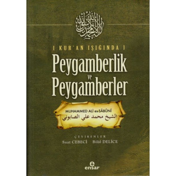 Kuran Işığında Peygamberlik Ve Peygamberler