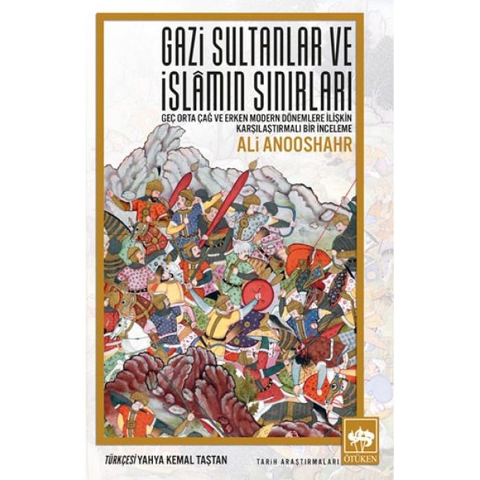 Sultanlar Ve İslamın Sınırları