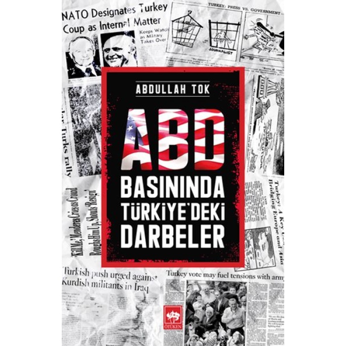 Abd Basınında Türkiyedeki Darbeler