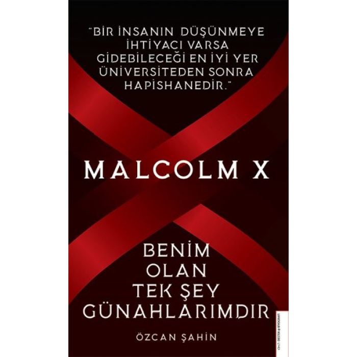 Malcolm X-Benim Olan Tek Şey Günahlarımdır