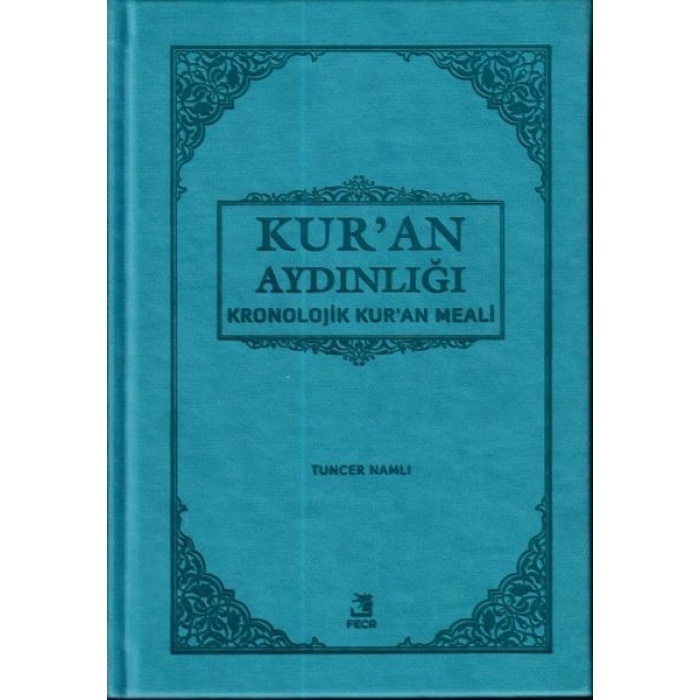 Kuran Aydınlığı - Kronolojik Kuran Meali (Cep Boy)