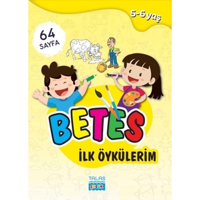 Betes İlk Öykülerim 5-6 Yaş