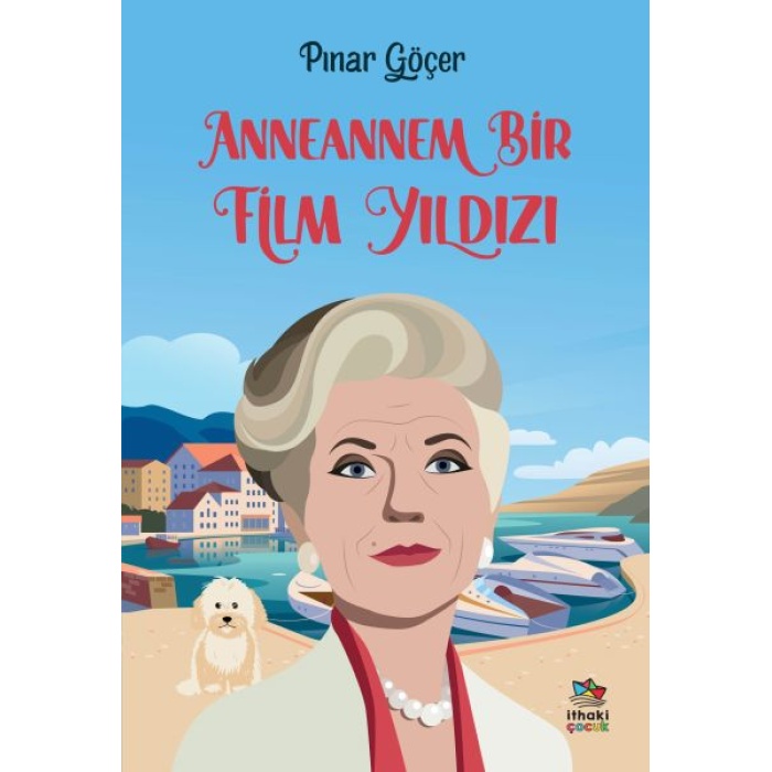 Anneannem Bir Film Yıldızı