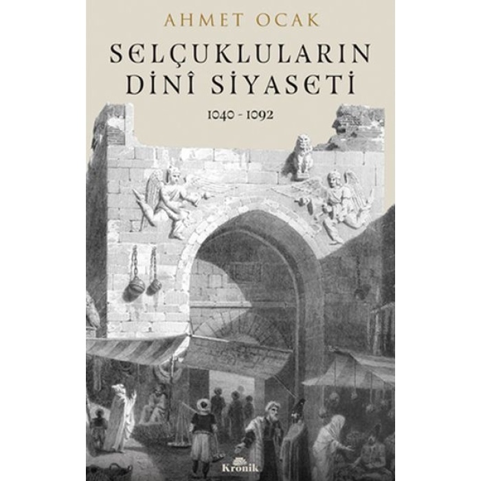 Selçuklular’ın Dini Siyaset