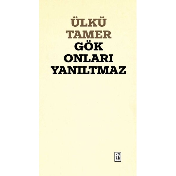 Gök Onları Ytmaz