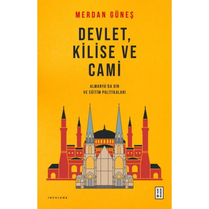 Devlet, Kilise Ve Cami