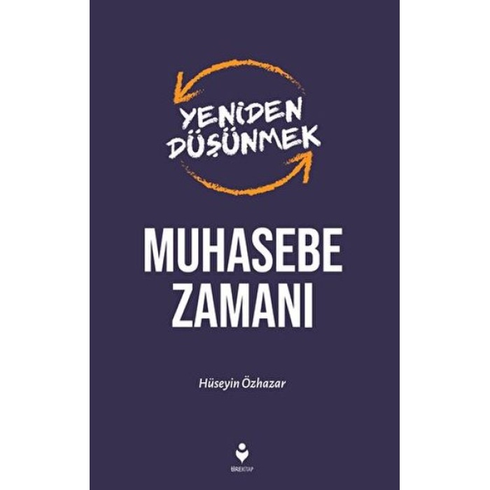 Yeniden Düşünmek Muhasebe Zamanı