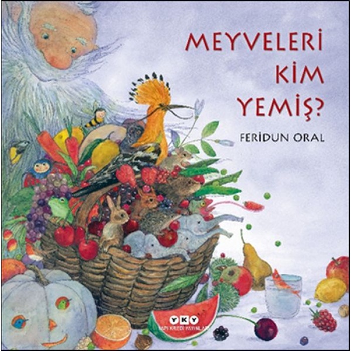 Meyveleri Kim Yemiş?