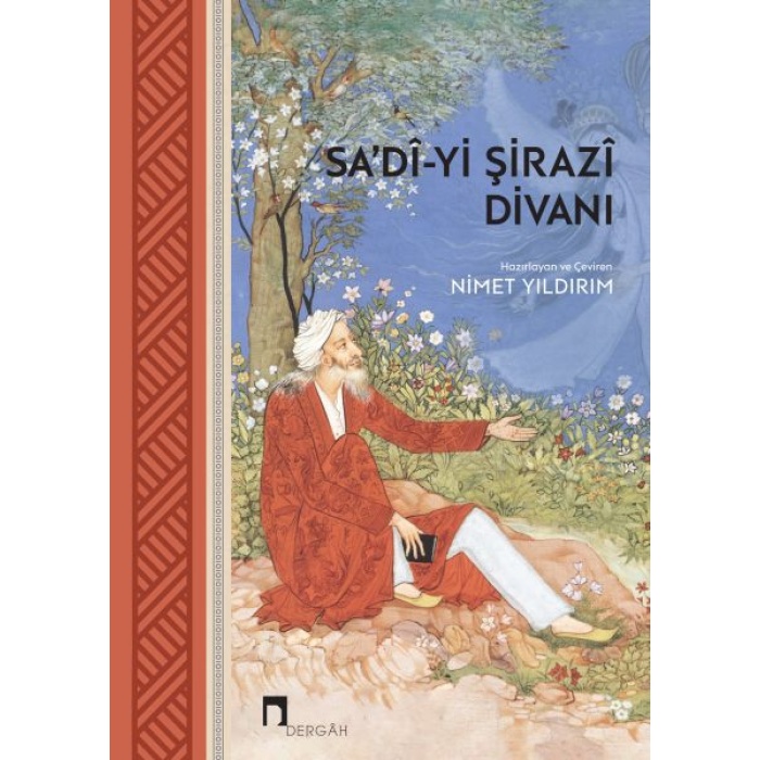 Sa’dî-Yi Şirazî Divanı