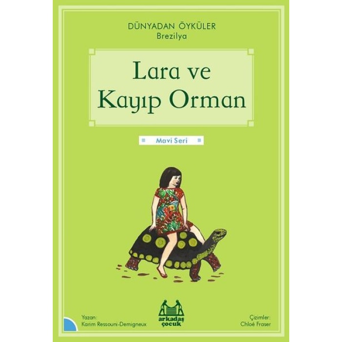 Lara Ve Kayıp Orman